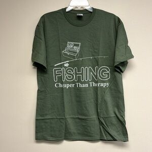 “Fishing Cheaper Than Therapy” T-Shirt, Adult Large, Dark Green